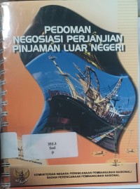 Pedoman Negosiasi Perjalanan Pinjaman Luar Negeri