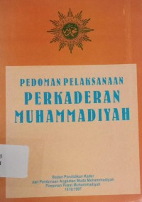 Pedoman Pelaksanaan Perkaderan Muhammadiyah