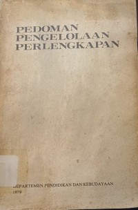 Pedoman Pengelolaan Perlengkapan