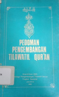 Pedoman pengembangan tilawatil Qur'an