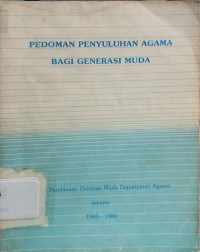 Pedoman Penyuluhan Agama Bagi Generasi Muda