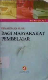 Pemaknaan Buku Bagi Masyarakat Pembelajar