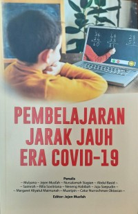 Pembelajaran Jarak Jauh Era Covid-19