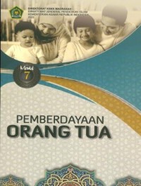 Pemberdayaan Orang Tua : Modul 7