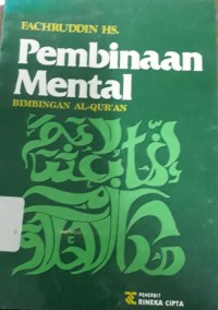 Pembinaan mental bimbingan Al-Qur'an