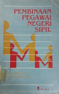 Pembinaan Pegawai Negeri Sipil