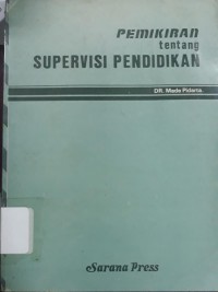 Pemikiran tentang Supervisi Pendidikan