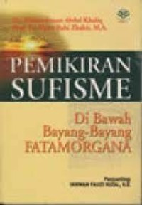 Pemikiran Sufisme di Bawah Bayang-Bayang Fatamorgana