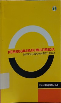 Pemrograman Multimedia Menggunakan Netlogo