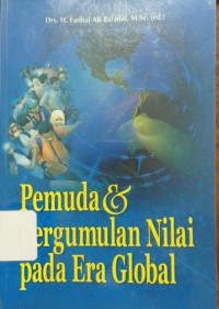 Pemuda dan Pergumulan Nilai pada Era Global