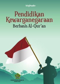 Pendidikan Kewarganegaraan Berbasis Al-Qur'an