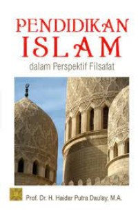 Pendidikan Islam dalam Perspektif Filsafat