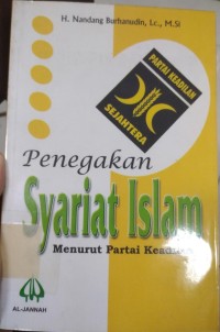 Penegakan Syariat Islam menurut partai Keadilan