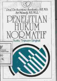 Penelitian Hukum Normatif : Suatu Tinjauan Singkat