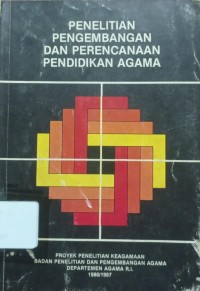 Penelitian Pengembangan dan Perencanaan Pendidikan Agama