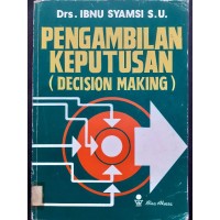 Pengambilan Keputusan (Decision Making)