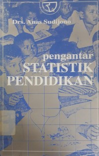 Pengantar Statistik Pendidikan