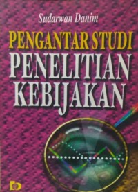 Pengantar Studi Penelitian Kebijakan