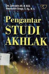 Pengantar Studi Akhlak