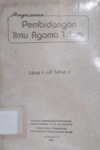 Penyusunan Pembidangan Ilmu Agama Islam tahap I s/d tahap V