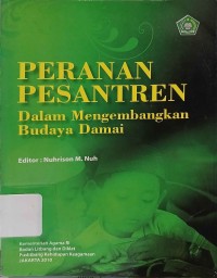 Peranan Pesantren dalam Mengembangkan Budaya Damai