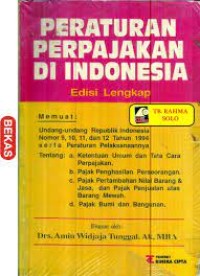 Peraturan Perpajakan di Indonesia (Edisi Lengkap)