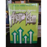 Perbandingan Agama : Agama Islam