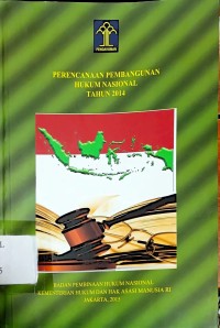 Perencanaan Pembangunan Hukum Nasional Tahun 2014