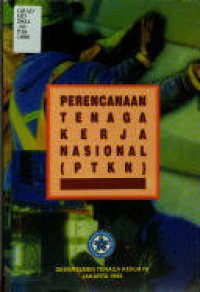 Perencanaan Tenaga Kerja Nasional (PTKN)