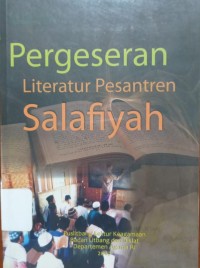 Pergeseran Literatur Pesantren Salafiyah