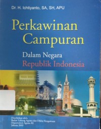 Perkawinan Campuran Dalam Negara Republik Indonesia