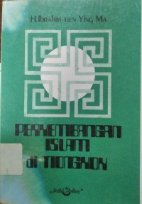 Perkembangan Islam Di Tiongkok