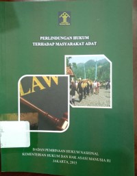 Perlindungan Hukum Terhadap Masyarakat Adat