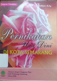 Pernikahan Usia Dini di Kota Semarang