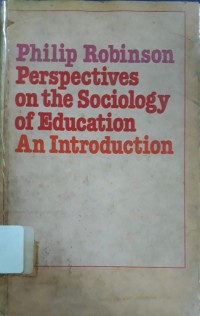 Perspectives on the Sociology of Education: An Introduction