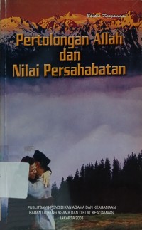 Pertolongan Allah dan Nilai Persahabatan