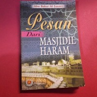 Pesan dari Masjidil Haram