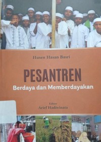 Pesantren Berdaya dan Memberdayakan