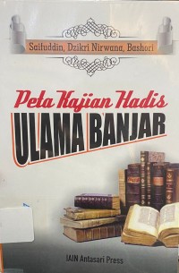 Peta kajian Hadis Ulama Banjar