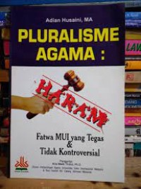 Pluralisme Agama : Haram