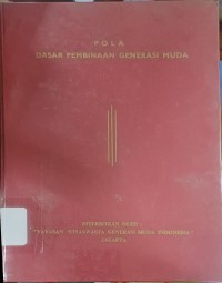 Pola Dasar Pembinaan Generasi Muda