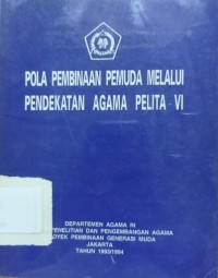 Pola Pembinaan Pemuda melalui Pendekatan Agama Pelita VI