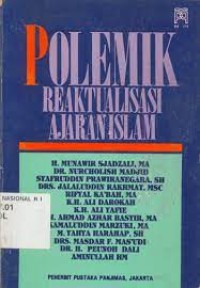 Polemik Reaktualisasi Ajaran Islam