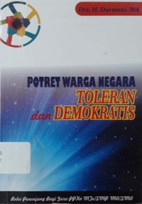 Potret Warga Negara Toleran dan Demokratis