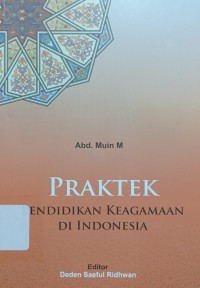 Praktek Pendidikan Keagamaan di Indonesia