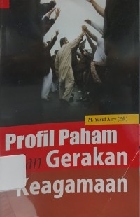 Profil Paham dan Gerakan Keagamaan