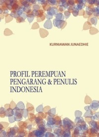 Profil Perempuan Pengarang & Penulis Indonesia