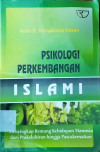 Psikologi Perkembangan Islami