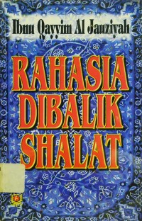 Rahasia Dibalik Shalat