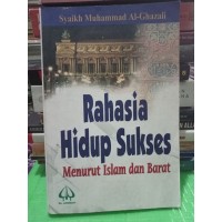 Rahasia Hidup Sukses Islam Dan Barat